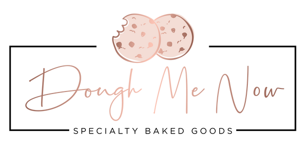 Dough Me Now